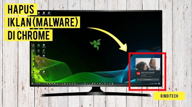 Cara Menghilangkan Iklan di Chrome Pojok Kanan Bawah