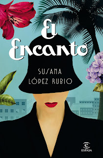 El encanto, Susana López Rubio El encanto, Susana López Rubio
