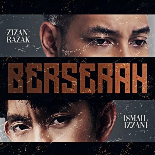 Lirik Lagu Zizan Razak feat. Ismail Izzani  Berserah