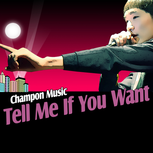 Champon Music – If You Want – EP