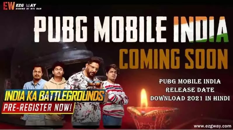 PUBG Mobile India Release Date, Download 2021 In Hindi, Download Link 2021, Download Apk file, Pubg mobile India Launch Date 2021, How to download