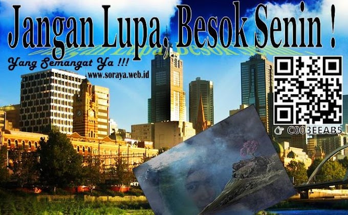 Jangan Lupa Besok Senin Lagi