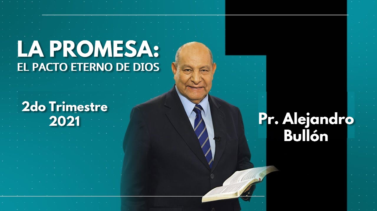 Comentario de Escuela Sabática en Video Alejandro Bullón 2do