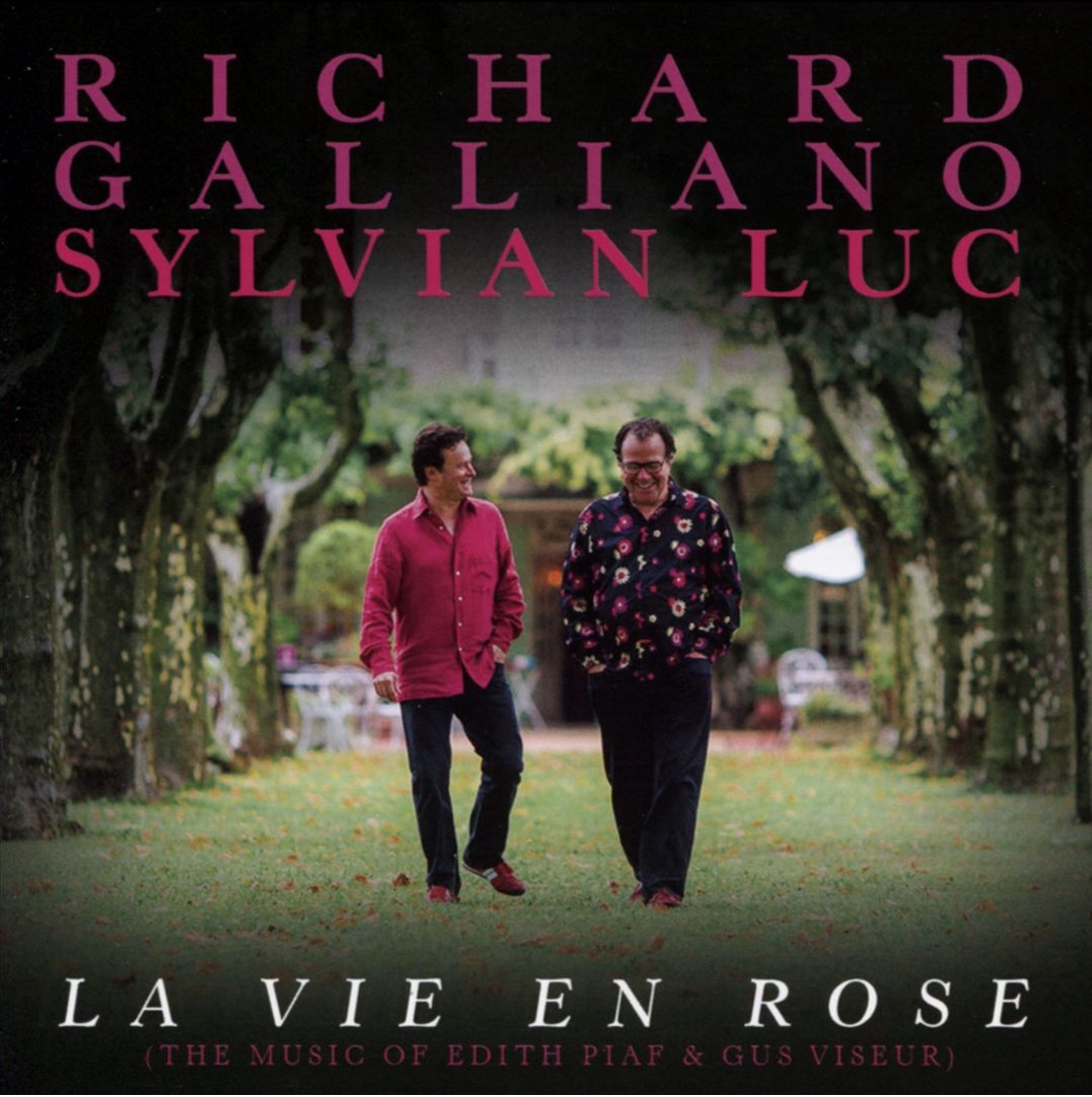 egroj world Richard Galliano, Sylvain Luc • La Vie En Rose