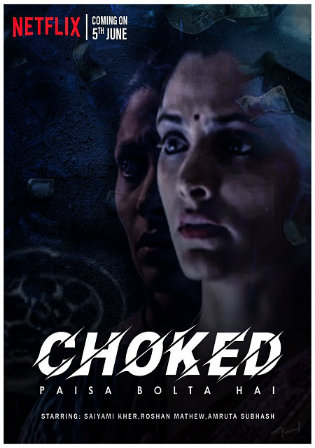 Choked Paisa Bolta Hai 2020 WEBRip 300MB Hindi Movie Download 480p ESub