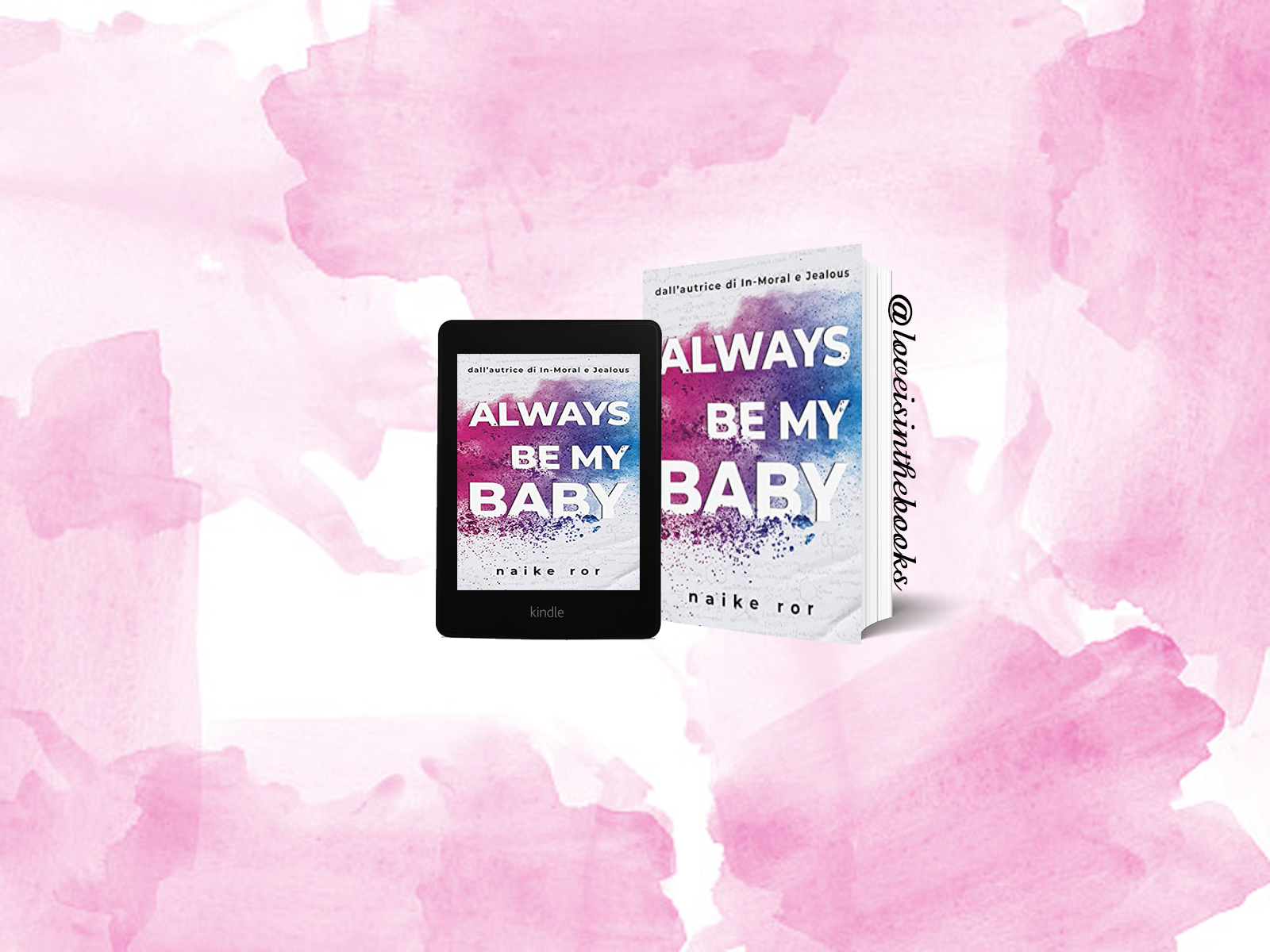 Always be my baby di Naike Ror Recensione Love is in the books Always be my baby di Naike Ror Recensione Love is in the books