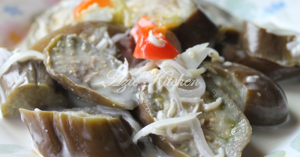 Masak Lemak Putih Terung Azie Kitchen