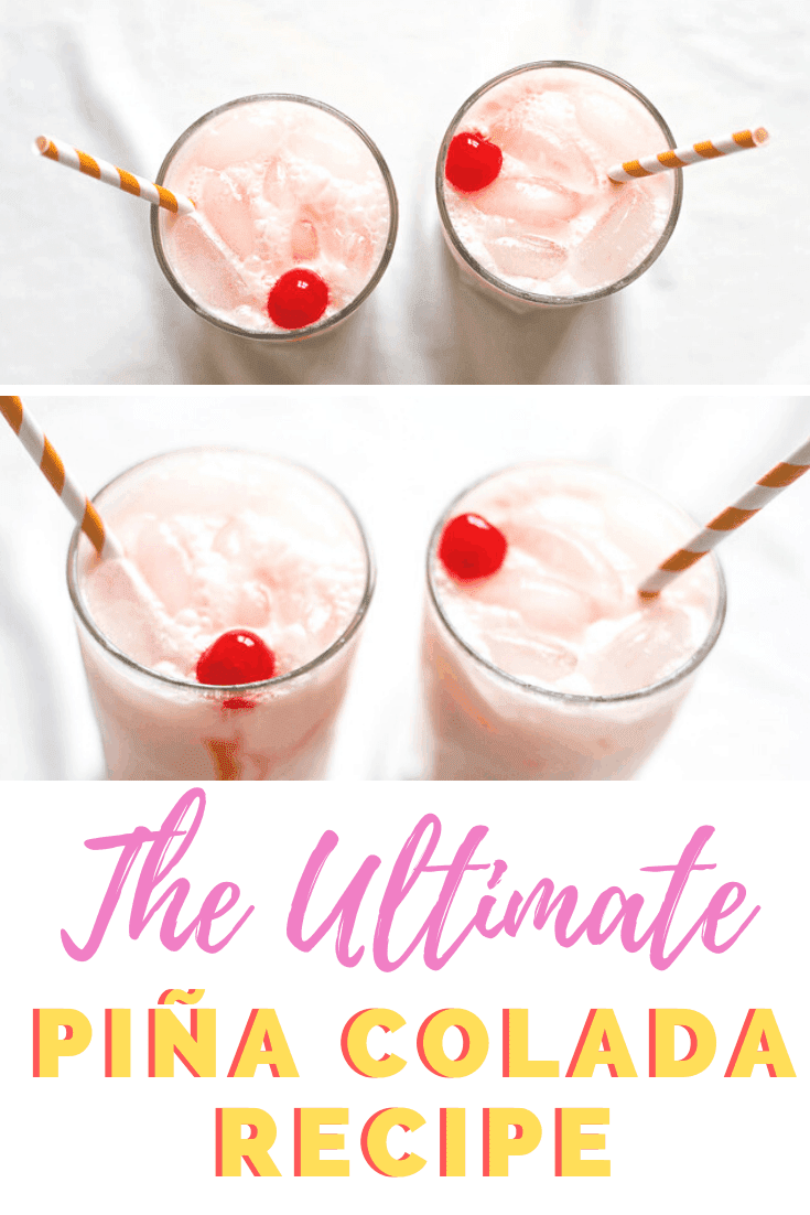 The Best Pina Colada Recipe Ever