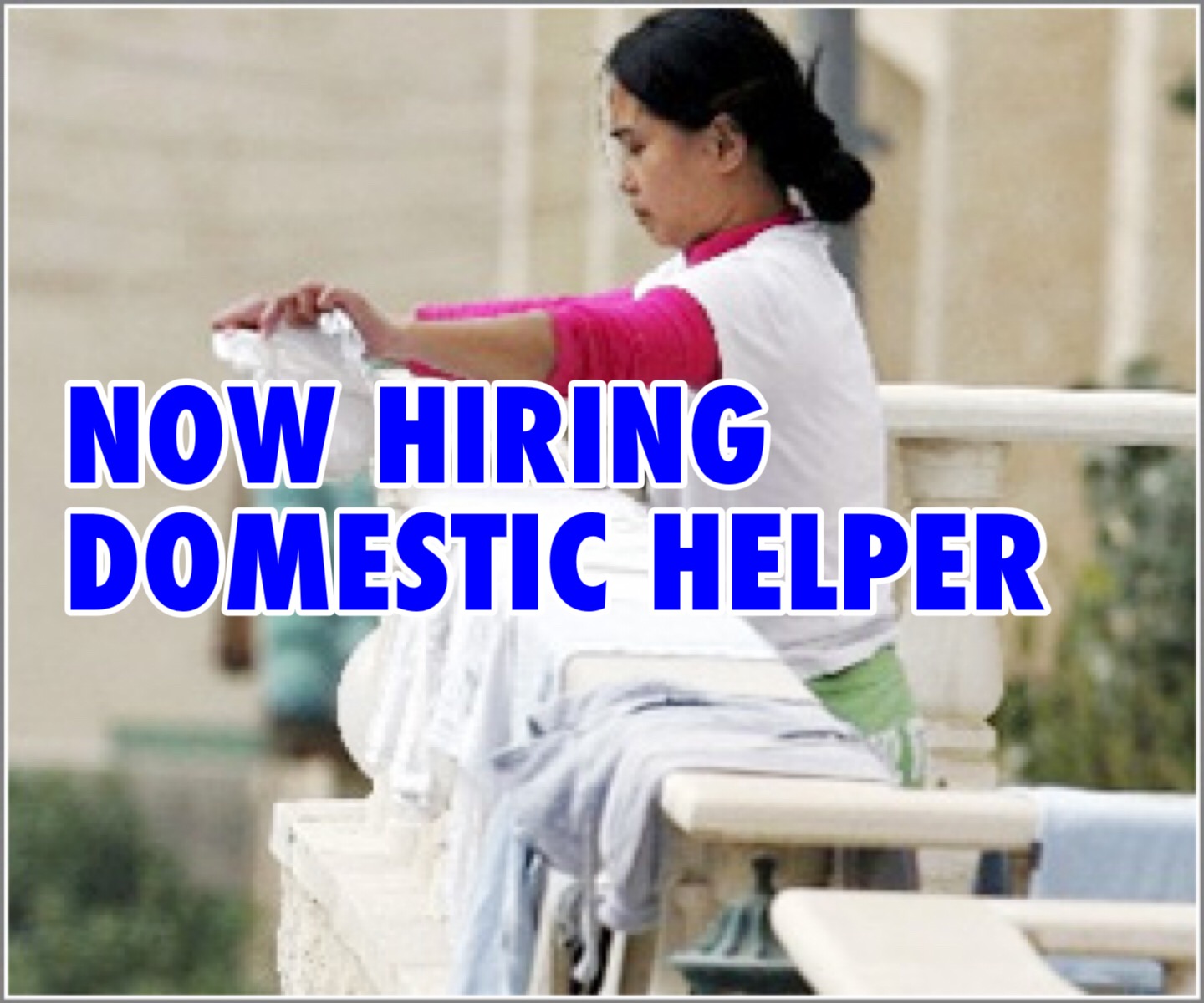 Doha Qatar Hiring 43 Domestic Helper PINOY REFRESHER