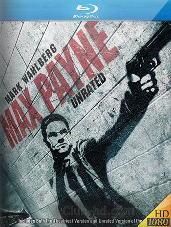 Max Payne (2008) UNRATED m-1080p Dual Latino-Inglés [Subt. Esp] (Thriller. Acción)