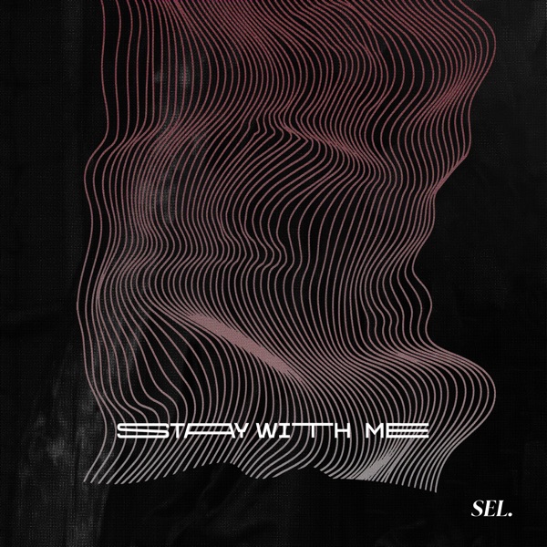 Chan – Stay WIth Me – Single