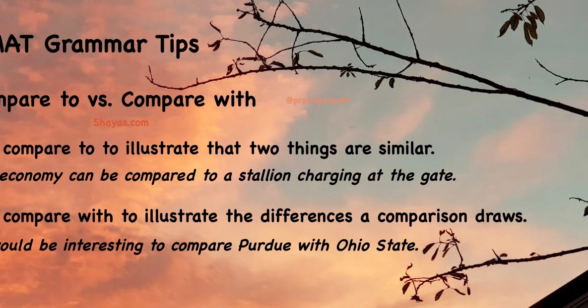 Gmat grammar compare to vs compare with