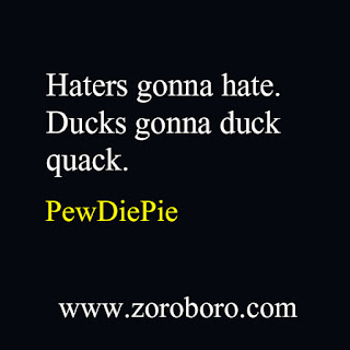 PewDiePie Quotes. PewDiePie (Felix Kjellberg) Funny& Inspirational Quotes. Most Subscribed Youtube Channel. PewDiePie Quotes (Images and wallpapers) 35 Inspirational PewDiePie Quotes On Success,pewdiepie quotes images,pewdiepie quotes minecraft,pewdiepie quotes photos,pewdiepie quotes 2020,pewdiepie quotes reddit,pewdiepie quotes funny 2019,markiplier quote wallpapers,pewdiepie quotes minecraft,markiplier quote,pewdiepie words,this book loves you quotes,youtuber motivation,quotes for youtube channel subscribe,quotes on youtube,minecraft senior quotes,don't be a salad be the best broccoli meaning,PewDiePie Quotes (Author of This Book Loves You) jacksepticeye quotes,lazarbeam quotes,youtuber quotes,pewdiepie quotes meme,markiplier quotes,this book loves you,pewdiepie memes,pewdiepie minecraft,funny quotes,pewdiepie minecraft phrasesmarzia kjellberg,pewdiepie done with youtube,pewdiepie minecraft,pewdiepie logo,pewdiepie song,pewdiepie unblocked videos,pewdiepie twitch,pewdiepie most viewed video,pewdiepie congratulations,lotta kristine johanna kjellberg,felix kjellberg net worth,pewdiepie wife,where does jacksepticeye live,pewdiepie house,pewdiepie wedding twitter,jung musk,pewdiepie figurines,youtube twitter,keemstar,marzia instagram,pewdiepie facebook,jacksepticeye instagram,johanna kjellberg,marzia youtube,marzia wedding dress,pewdiepie funny face,pewpewpewpewdie,marzia bisognin,pewdiepie store,marzia net worth,markiplier net worth,pewdiepie net worth 2020,t series net worth,pewdiepie car,pewdiepie spotify account,pewdiepie bladee,party in backyard spotify,spotify grandayy, jacksepticeye on spotify,what genre is congratulations by pewdiepie,marzia kjellberg,pewdiepie done with youtube,pewdiepie minecraft,pewdiepie most viewed video,pewdiepie congratulations,lotta kristine johanna kjellberg,felix kjellberg net worth, pewdiepie wife,where does jacksepticeye live,pewdiepie house,pewdiepie wedding twitter,jung musk,pewdiepie figurines,youtube twitter,keemstar,marzia instagram,pewdiepie facebook,jacksepticeye instagram,johanna kjellberg,marzia youtube,marzia wedding dress,pewdiepie funny face,pewpewpewpewdie,marzia bisognin,pewdiepie store,marzia net worth,markiplier net worth,pewdiepie net worth ,t series net worth,pewdiepie car, pewdiepie inspirational sayings,pewdiepie encouraging quotes ,pewdiepie best quotes, pewdiepie inspirational messages,pewdiepie famous quotes,pewdiepie uplifting quotes,pewdiepie motivational words ,pewdiepie motivational thoughts ,pewdiepie motivational quotes for work,pewdiepie inspirational words ,pewdiepie inspirational quotes on life ,pewdiepie daily inspirational quotes,pewdiepie motivational messages,pewdiepie success quotes ,pewdiepie good quotes, pewdiepie best motivational quotes,pewdiepie daily quotes,pewdiepie best inspirational quotes,pewdiepie inspirational quotes daily ,pewdiepie motivational speech ,pewdiepie motivational sayings,pewdiepie motivational quotes about life,pewdiepie motivational quotes of the day,pewdiepie daily motivational quotes,pewdiepie inspired quotes,pewdiepie inspirational ,pewdiepie positive quotes for the day,pewdiepie inspirational quotations,pewdiepie famous inspirational quotes,pewdiepie inspirational sayings about life,pewdiepie inspirational thoughts,pewdiepiemotivational phrases ,best quotes about life,pewdiepie inspirational quotes for work,pewdiepie  short motivational quotes,pewdiepie daily positive quotes,pewdiepie motivational quotes for success,pewdiepie famous motivational quotes ,pewdiepie good motivational quotes,pewdiepie great inspirational quotes,pewdiepie positive inspirational quotes,philosophy quotes philosophy books ,pewdiepie most inspirational quotes ,pewdiepie motivational and inspirational quotes ,pewdiepie good inspirational quotes,pewdiepie life motivation,pewdiepie great motivational quotes,pewdiepie motivational lines ,pewdiepie positive motivational quotes,pewdiepie short encouraging quotes,pewdiepie motivation statement,pewdiepie inspirational motivational quotes,pewdiepie motivational slogans ,pewdiepie motivational quotations,pewdiepie self motivation quotes,pewdiepie quotable quotes about life,pewdiepie short positive quotes,pewdiepie some inspirational quotes ,pewdiepie some motivational quotes ,pewdiepie inspirational proverbs,pewdiepie top inspirational quotes,pewdiepie inspirational slogans,pewdiepie thought of the day motivational,pewdiepie top motivational quotes,pewdiepie some inspiring quotations ,pewdiepie inspirational thoughts for the day,pewdiepie motivational proverbs ,pewdiepie theories of motivation,pewdiepie motivation sentence,pewdiepie most motivational quotes ,pewdiepie daily motivational quotes for work, pewdiepie business motivational quotes,pewdiepie motivational topics,pewdiepie new motivational quotes ,pewdiepie inspirational phrases ,pewdiepie best motivation,pewdiepie motivational articles,pewdiepie famous positive quotes,pewdiepie latest motivational quotes ,pewdiepie motivational messages about life ,pewdiepie motivation text,pewdiepie motivational posters,pewdiepie inspirational motivation. pewdiepie inspiring and positive quotes .pewdiepie inspirational quotes about success.pewdiepie words of inspiration quotespewdiepie words of encouragement quotes,pewdiepie words of motivation and encouragement ,words that motivate and inspire pewdiepie motivational comments ,pewdiepie inspiration sentence,pewdiepie motivational captions,pewdiepie motivation and inspiration,pewdiepie uplifting inspirational quotes ,pewdiepie encouraging inspirational quotes,pewdiepie encouraging quotes about life,pewdiepie motivational taglines ,pewdiepie positive motivational words ,pewdiepie quotes of the day about lifepewdiepie motivational status,pewdiepie inspirational thoughts about life,pewdiepie best inspirational quotes about life pewdiepie motivation for success in life ,pewdiepie stay motivated,pewdiepie famous quotes about life,pewdiepie need motivation quotes ,pewdiepie best inspirational sayings ,pewdiepie excellent motivational quotes pewdiepie inspirational quotes speeches,pewdiepie motivational videos ,pewdiepie motivational quotes for students,pewdiepie motivational inspirational thoughts pewdiepie quotes on encouragement and motivation ,pewdiepie motto quotes inspirational ,pewdiepie be motivated quotes pewdiepie quotes of the day inspiration and motivation ,pewdiepie inspirational and uplifting quotes,pewdiepie get motivated  quotes,pewdiepie my motivation quotes ,pewdiepie inspiration,pewdiepie motivational poems,pewdiepie some motivational words,pewdiepie motivational quotes in english,pewdiepie what is motivation,pewdiepie thought for the day motivational quotes ,pewdiepie inspirational motivational sayings,pewdiepie motivational quotes quotes,pewdiepie motivation explanation ,pewdiepie motivation techniques,pewdiepie great encouraging quotes ,pewdiepie motivational inspirational quotes about life ,pewdiepie some motivational speech ,pewdiepie encourage and motivation ,pewdiepie positive encouraging quotes ,pewdiepie positive motivational sayings ,pewdiepie motivational quotes messages ,pewdiepie best motivational quote of the day ,pewdiepie best motivational quotation ,pewdiepie good motivational topics ,pewdiepie motivational lines for life ,pewdiepie motivation tips,pewdiepie motivational qoute ,pewdiepie motivation psychology,pewdiepie message motivation inspiration ,pewdiepie inspirational motivation quotes ,pewdiepie inspirational wishes, pewdiepie motivational quotation in english, pewdiepie best motivational phrases ,pewdiepie motivational speech by ,pewdiepie motivational quotes sayings, pewdiepie motivational quotes about life and success, pewdiepie topics related to motivation ,pewdiepie motivationalquote ,pewdiepie motivational speaker,pewdiepie motivational tapes,pewdiepie running motivation quotes,pewdiepie interesting motivational quotes, pewdiepie a motivational thought, pewdiepie emotional motivational quotes ,pewdiepie a motivational message, pewdiepie good inspiration ,pewdiepie good motivational lines, pewdiepie caption about motivation, pewdiepie about motivation ,pewdiepie need some motivation quotes, pewdiepie serious motivational quotes, pewdiepie english quotes motivational, pewdiepie best life motivation ,pewdiepie caption for motivation  , pewdiepie quotes motivation in life ,pewdiepie inspirational quotes success motivation ,pewdiepie inspiration  quotes on life ,pewdiepie motivating quotes and sayings ,pewdiepie inspiration and motivational quotes, pewdiepie motivation for friends, pewdiepie motivation meaning and definition, pewdiepie inspirational sentences about life ,pewdiepie good inspiration quotes, pewdiepie quote of motivation the day ,pewdiepie inspirational or motivational quotes, pewdiepie motivation system,  beauty quotes in hindi by gulzar quotes in hindi birthday quotes in hindi by sandeep maheshwari quotes in hindi best quotes in hindi brother quotes in hindi by buddha quotes in hindi by gandhiji quotes in hindi barish quotes in hindi bewafa quotes in hindi business quotes in hindi by bhagat singh quotes in hindi by kabir quotes in hindi by chanakya quotes in hindi by rabindranath tagore quotes in hindi best friend quotes in hindi but written in english quotes in hindi boy quotes in hindi by abdul kalam quotes in hindi by great personalities quotes in hindi by famous personalities quotes in hindi cute quotes in hindi comedy quotes in hindi  copy quotes in hindi chankya quotes in hindi dignity quotes in hindi english quotes in hindi emotional quotes in hindi education  quotes in hindi english translation quotes in hindi english both quotes in hindi english words quotes in hindi english font quotes in hindi english language quotes in hindi essays quotes in hindi exam