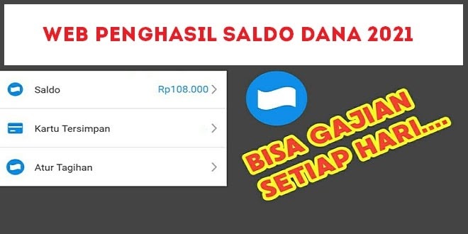 16 Daftar Web Penghasil Saldo DANA 2021 Tercepat