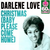 darlene love christmas baby please come home darlene love christmas baby please come home