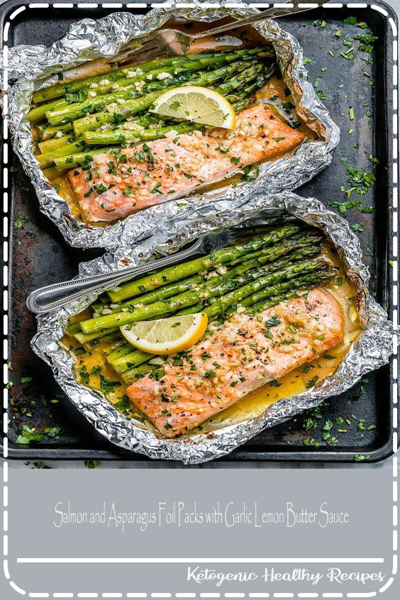 Salmon and Asparagus Foil Packs with Garlic Lemon Butter Sauce