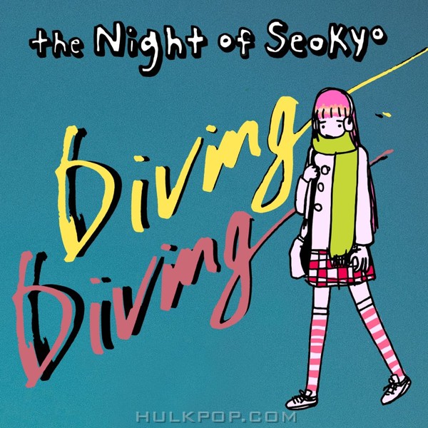 The Night Of Seokyo – Diving – Single