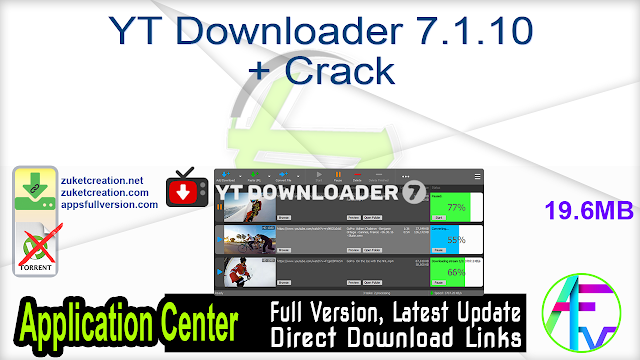 YT Downloader 7.1.10 + Crack