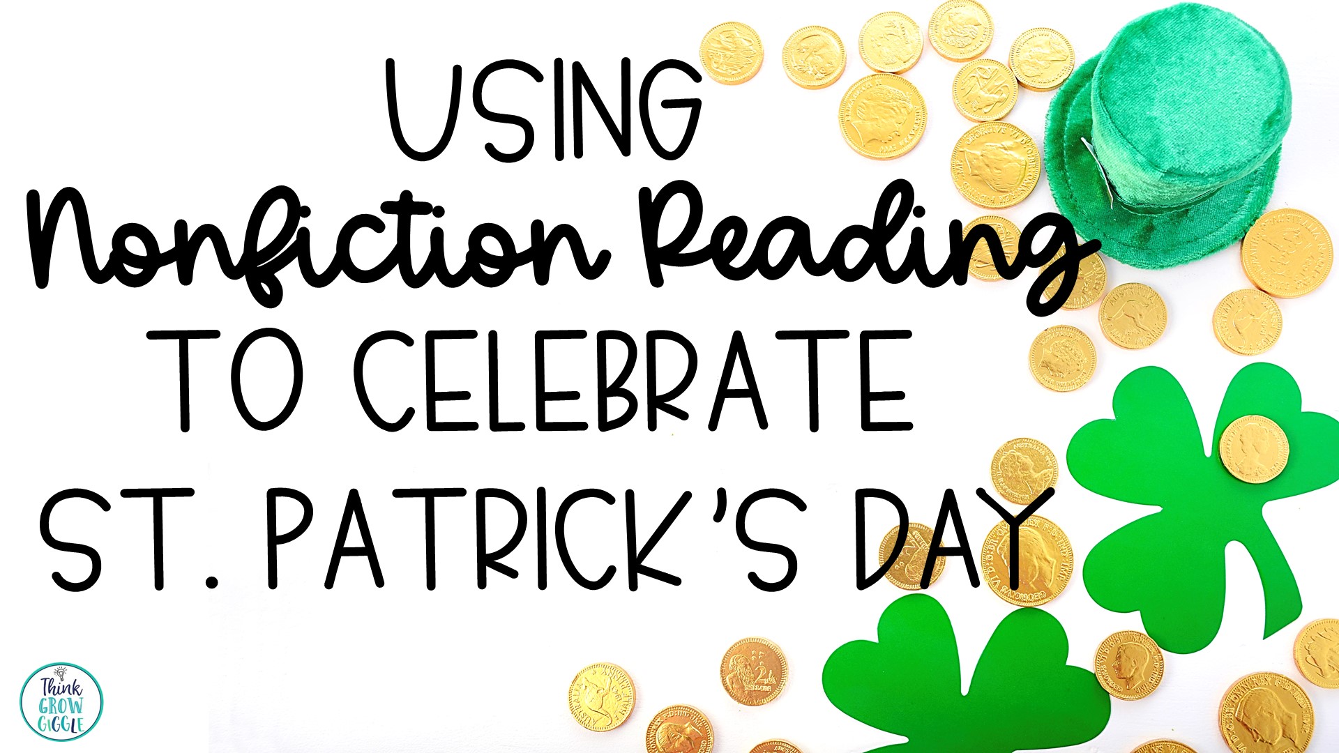 st-patrick-s-day-fun-activities-for-your-lesson-plans-think-grow-giggle