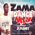 Mixtape: Dj fanes - Zama Dance - Special Birthday ( Mix )