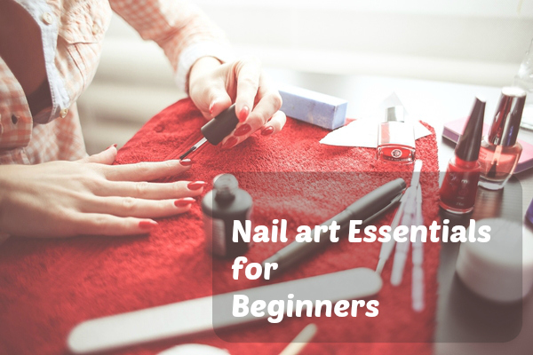 Top 10 Nail Art Essentials List - wide 10