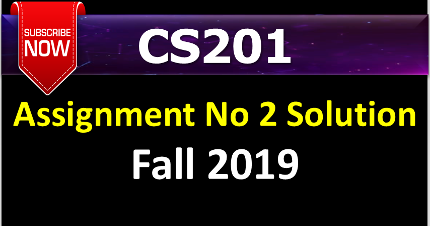 Cs201 assignment 3 solution 2021 pdf image