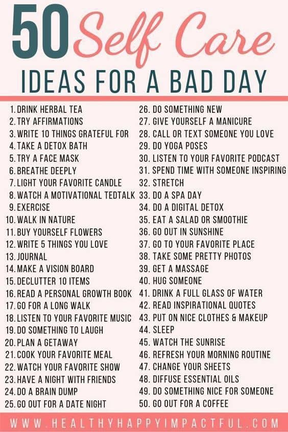 50 Self Care Ideas For A Bad Day