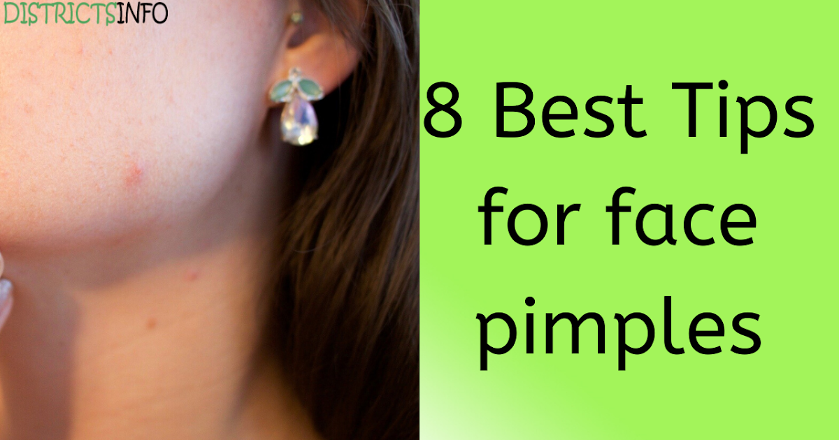 8 Best Tips for face pimples Beauty Tips