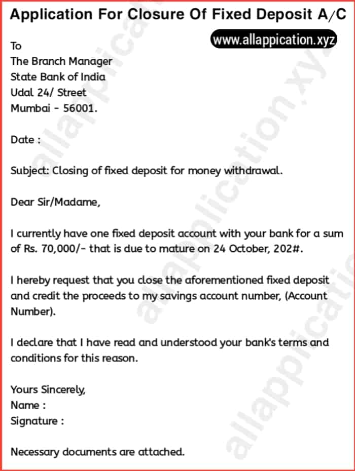 Application For Closure Of Fixed Deposit Account [3+SAMPLES].