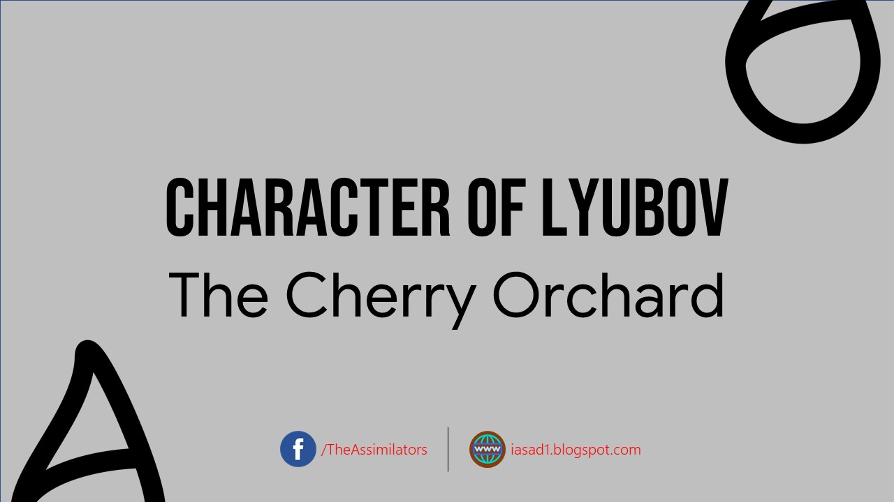 Character of Lyubov in the Cherry Orchard