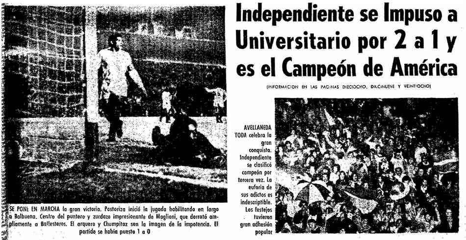 HISTORIA DE INDEPENDIENTE COPA LIBERTADORES 1972 Campeon