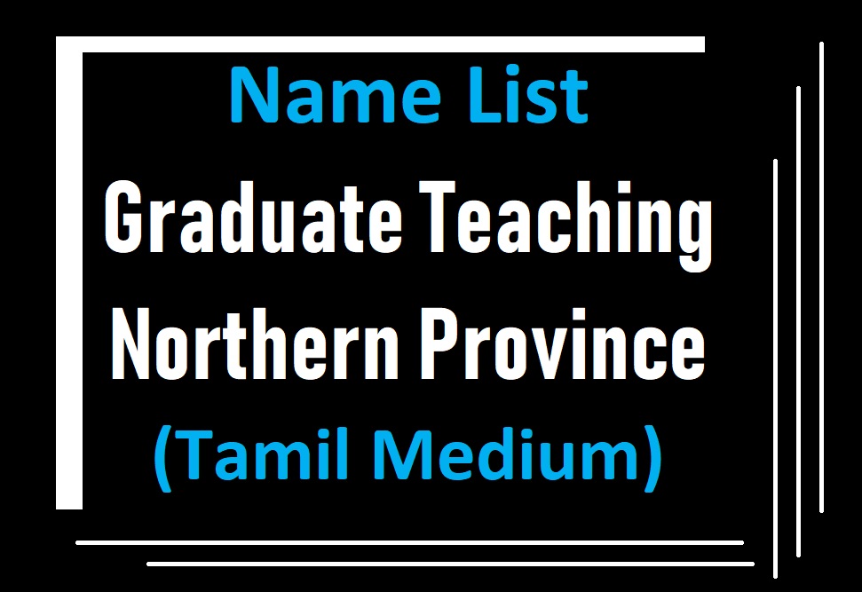 Graduate Teaching : Northern Province (Tamil Medium)