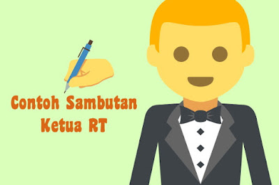 Contoh Sederhana Sambutan Ketua RT Dalam Rapat Rutin Bulanan - TINTA PENA