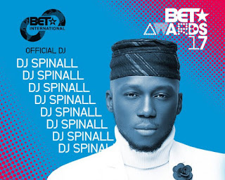DJ Spinall Will Be Performing Live At BET International Awards 2017 In Los Angeles