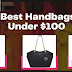 7 Best Handbags Under $100 