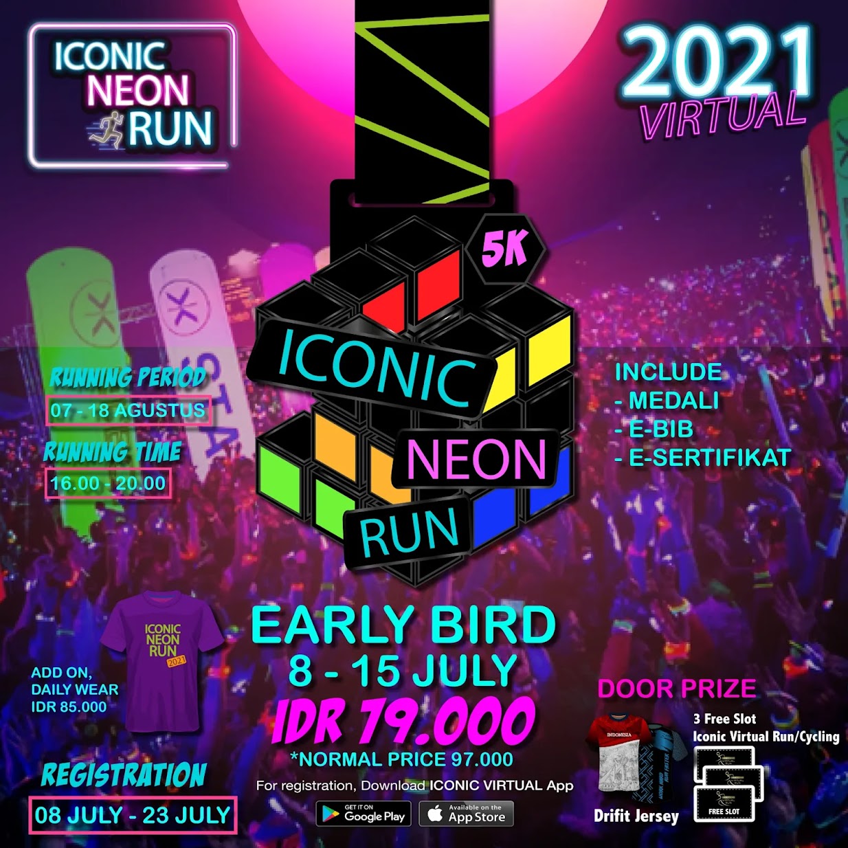 🔍 Iconic Neon Run • 2021 Iconic Neon Run • 2021