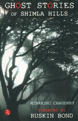Ghost Stories of Shimla Hills