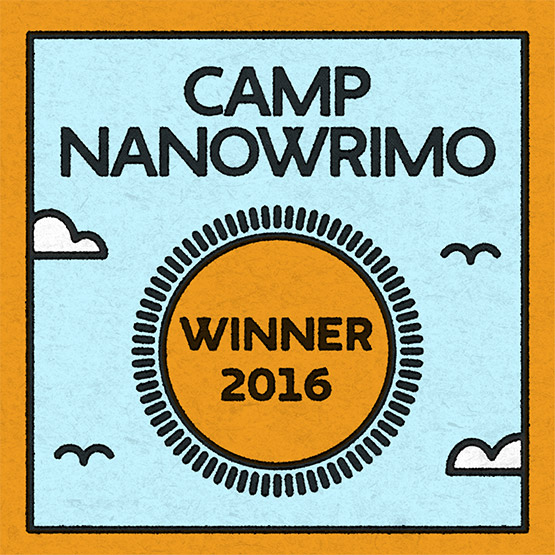 Camp NaNo 2016 Winner!