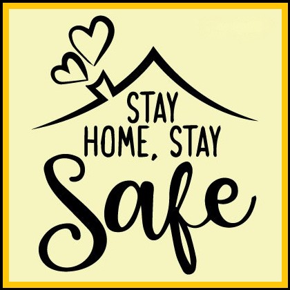 Stay home stay safe