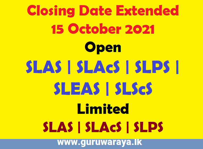 Closing date Extended for Competitive Exams (Open and Limited)