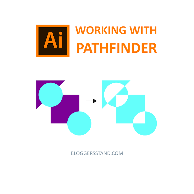 How To Use Pathfinder Tool In Adobe Illustrator