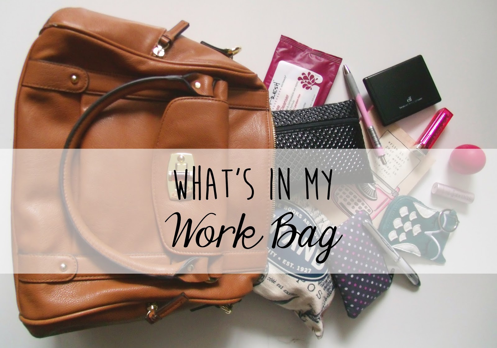 Sincerely, Sara Style & Books What's In My Work Bag