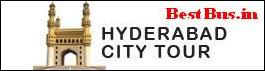 hyderabad  city tour, tourism places in hyderabad, top tourism places in hyderabad, places to visit in hyderabad, book online bus tickets, best attractions of hyderabd