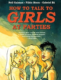 Neil Gaiman's How To Talk To Girls At Parties
