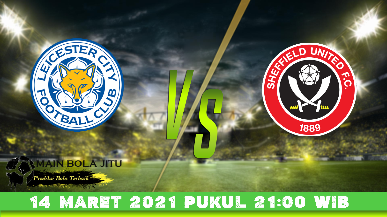 Prediksi Skor Leicester City Vs Sheffield United