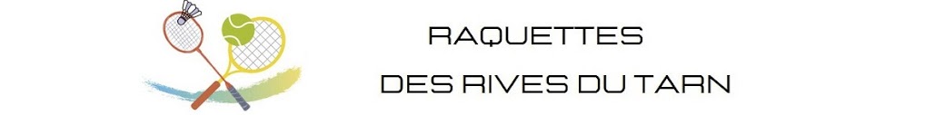 Raquettes des Rives du Tarn Lagrave Tennis Badminton