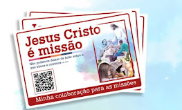 Coleta para as Missões: Sábado e Domingo 23 e 24/10/2021