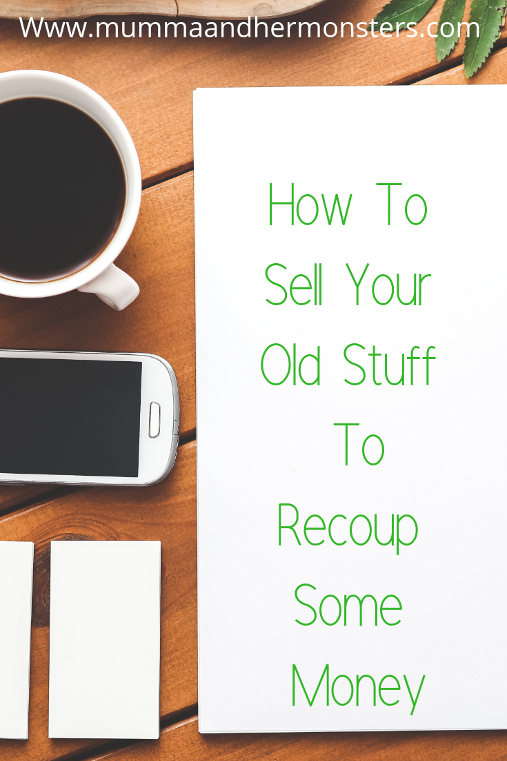 How To Sell Your Old Stuff To Recoup Some Money Mumma And Her Monsters