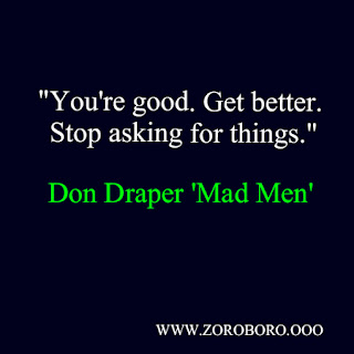 Don Draper Quotes 'Mad Men'. Inspirational Quotes on Life, Respect & Belief. Jon Hamm Short Word Lines.don draper Jon Hamm quotes reddit,don draper quotes nostalgia,don draper quotes make it simple but significant,don draper season 1 quotes,don draper cool,roger sterling quotes,don draper wife,don draper meme,mad men season 1,mad men season 8,mad men season 7 episode 14,mad men don draper,mad men rotten tomatoes,mad men season 2,images pictures.zoroboro.photos,joan from mad men,how many seasons in mad men,mad men season 8,draper daniels,mad.men season 7 episode 14,mad men trailer season 1,mad men don draper,mad men rotten tomatoes,watch mad men tv series online free,download mad men season 7,mad men season 1,the pitch (tv series),the pitch tv series,mad men season 1 episode 1,mad men season 1 episode 13,mad tv complete series download,mad men amazon prime,mad men season 1 episode 2,mad men season 1 episode 3,why was mad men cancelled,should i watch mad men,mad men vs suits,tom and lorenzo mad style season 2,mad men season 1 review,what year is mad men's first season set in,mad men behind the scenes,mad men betty draper,how does mad men end,why is mad men so good,mad men vs the good wife,mad men seasons ranked,is mad men on netflix,summary of the mad,mad men episode summary,mad men season 8,draper daniels,mad.men season 7 episode 14,mad men trailer season 1,mad men don draper,mad men rotten tomatoes,watch mad men tv series online free,download mad men season 7,mad men season 1,the pitch (tv series),the pitch tv series,mad men season 1 episode 1,mad men season 1 episode 13,mad tv complete series download,mad men amazon prime,mad men season 1 episode 2,mad men season 1 episode 3,why was mad men cancelled,should i watch mad men,mad men vs suits,tom and lorenzo mad style season 2,mad men season 1 review,what year is mad men's first season set in,mad men behind the scenes,mad men betty draper,how does mad men end,why is mad men so good,mad men vs the good wife,mad men seasons ranked,is mad men on netflix,summary of the mad,mad men episode summary,don draper quotes reddit,don draper quotes nostalgia,don draper quote to peggy,don draper philosophy,Mad Men: 10 Don Draper Quotes To Live By,don draper you are a first class heel,roger sterling quotes,best don draper moments,don draper this never happened,don draper sales techniques,how to speak like don draper,how to be like don draper reddit,don draper season 1 quotes,don draper i don't think about you at all gif,don draper meme,jon hamm movies,jon hamm movies and tv shows,jon hamm wife,jon hamm imdb,jon hamm height,jon hamm net worth,jon hamm mad men,jon hamm 2019,don draper advertising is based on one thing, don draper - mad men- jon hamm-tv-series the don draper - mad men- jon hamm-tv-series and fitness; fitness workouts; fitness magazine; fitness for men; fitness website; fitness wiki; mens health; fitness body; fitness definition; fitness workouts; fitnessworkouts; physical fitness definition; fitness significado; fitness articles; fitness website; importance of physical fitness; don draper - mad men- jon hamm-tv-series the don draper - mad men- jon hamm-tv-series and fitness articles; mens fitness magazine; womens fitness magazine; mens fitness workouts; physical fitness exercises; types of physical fitness; don draper - mad men- jon hamm-tv-series the don draper - mad men- jon hamm-tv-series related physical fitness; don draper - mad men- jon hamm-tv-series the don draper - mad men- jon hamm-tv-series and fitness tips; fitness wiki; fitness biology definition; don draper - mad men- jon hamm-tv-series the don draper - mad men- jon hamm-tv-series motivational words; don draper - mad men- jon hamm-tv-series the don draper - mad men- jon hamm-tv-series motivational thoughts; don draper - mad men- jon hamm-tv-series the don draper - mad men- jon hamm-tv-series motivational quotes for work; don draper - mad men- jon hamm-tv-series the don draper - mad men- jon hamm-tv-series inspirational words; don draper - mad men- jon hamm-tv-series the don draper - mad men- jon hamm-tv-series Gym Workout inspirational quotes on life; don draper - mad men- jon hamm-tv-series the don draper - mad men- jon hamm-tv-series Gym Workout daily inspirational quotes; don draper - mad men- jon hamm-tv-series the don draper - mad men- jon hamm-tv-series motivational messages; don draper - mad men- jon hamm-tv-series the don draper - mad men- jon hamm-tv-series don draper - mad men- jon hamm-tv-series the don draper - mad men- jon hamm-tv-series quotes; don draper - mad men- jon hamm-tv-series the don draper - mad men- jon hamm-tv-series good quotes; don draper - mad men- jon hamm-tv-series the don draper - mad men- jon hamm-tv-series best motivational quotes; don draper - mad men- jon hamm-tv-series the don draper - mad men- jon hamm-tv-series positive life quotes; don draper - mad men- jon hamm-tv-series the don draper - mad men- jon hamm-tv-series daily quotes; don draper - mad men- jon hamm-tv-series the don draper - mad men- jon hamm-tv-series best inspirational quotes; don draper - mad men- jon hamm-tv-series the don draper - mad men- jon hamm-tv-series inspirational quotes daily; don draper - mad men- jon hamm-tv-series the don draper - mad men- jon hamm-tv-series motivational speech; don draper - mad men- jon hamm-tv-series the don draper - mad men- jon hamm-tv-series motivational sayings; don draper - mad men- jon hamm-tv-series the don draper - mad men- jon hamm-tv-series motivational quotes about life; don draper - mad men- jon hamm-tv-series the don draper - mad men- jon hamm-tv-series motivational quotes of the day; don draper - mad men- jon hamm-tv-series the don draper - mad men- jon hamm-tv-series daily motivational quotes; don draper - mad men- jon hamm-tv-series the don draper - mad men- jon hamm-tv-series inspired quotes; don draper - mad men- jon hamm-tv-series the don draper - mad men- jon hamm-tv-series inspirational; don draper - mad men- jon hamm-tv-series the don draper - mad men- jon hamm-tv-series positive quotes for the day; don draper - mad men- jon hamm-tv-series the don draper - mad men- jon hamm-tv-series inspirational quotations; don draper - mad men- jon hamm-tv-series the don draper - mad men- jon hamm-tv-series famous inspirational quotes; don draper - mad men- jon hamm-tv-series the don draper - mad men- jon hamm-tv-series inspirational sayings about life; don draper - mad men- jon hamm-tv-series the don draper - mad men- jon hamm-tv-series inspirational thoughts; don draper - mad men- jon hamm-tv-series the don draper - mad men- jon hamm-tv-series motivational phrases; don draper - mad men- jon hamm-tv-series the don draper - mad men- jon hamm-tv-series best quotes about life; don draper - mad men- jon hamm-tv-series the don draper - mad men- jon hamm-tv-series inspirational quotes for work; don draper - mad men- jon hamm-tv-series the don draper - mad men- jon hamm-tv-series short motivational quotes; daily positive quotes; don draper - mad men- jon hamm-tv-series the don draper - mad men- jon hamm-tv-series motivational quotes fordon draper - mad men- jon hamm-tv-series the don draper - mad men- jon hamm-tv-series; don draper - mad men- jon hamm-tv-series the don draper - mad men- jon hamm-tv-series Gym Workout famous motivational quotes; don draper - mad men- jon hamm-tv-series the don draper - mad men- jon hamm-tv-series good motivational quotes;images inspiration images imam hussain images in png images in love  images in pdfimages in flutter images in jpg images in bootstrap images joker images jpg images jesus images jokes images jupiterimagej images jesus christ image joiner images jannat zubair images jio images jpg format images jokes in hindi images justin bieber images jeans images jai mata di images jungle images janwar images jewellery images juice images jpeg download