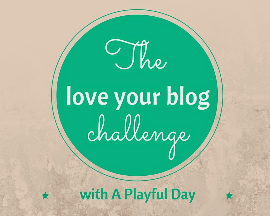 http://www.aplayfulday.com/blog/2015/3/28/the-love-your-blog-challenge